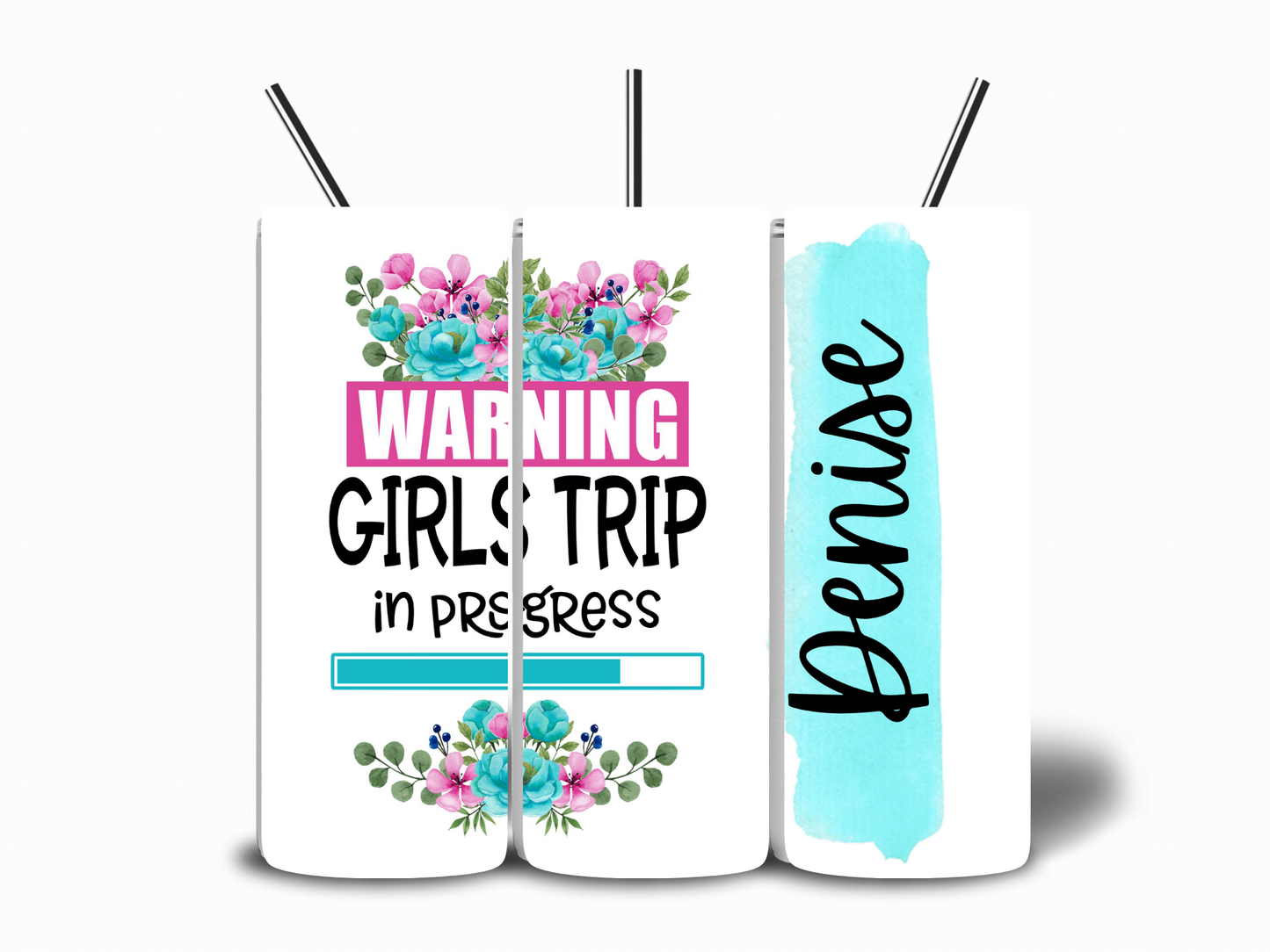 Girls Trip In Progress Customizable 20oz Tumbler