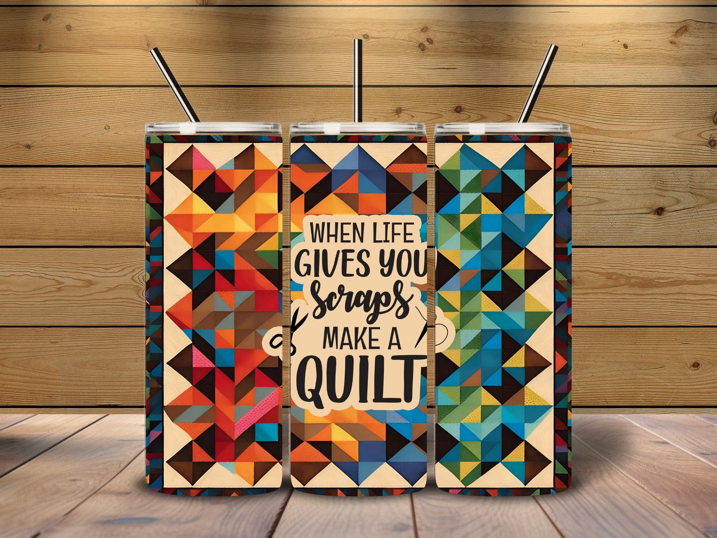 When Life Gives You Scraps 20 oz Tumbler