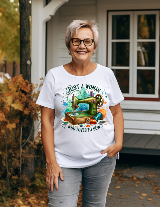Just a Woman That Loves to Sew Graphic T