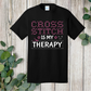 Cross Stitch is My Therapy