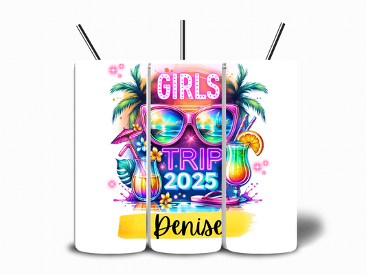 Girls Trip 2025 Customizable 20oz Tumbler