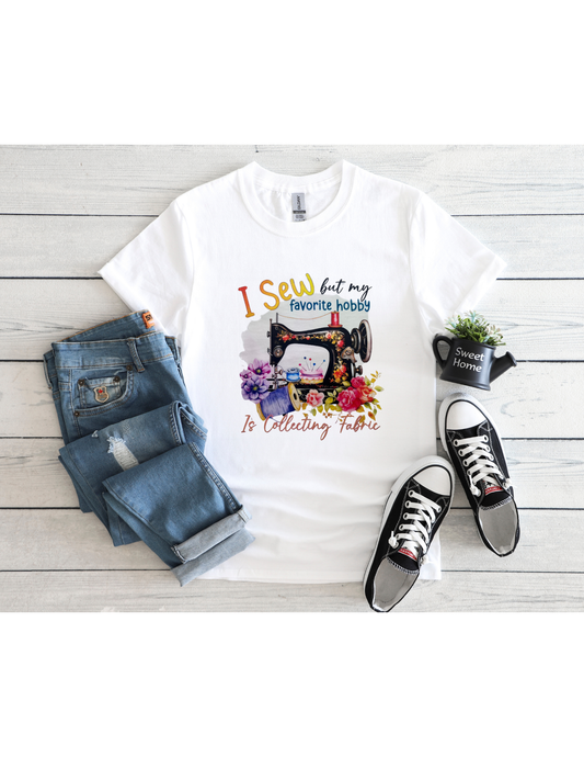 I Sew But..... Graphic T-Adult