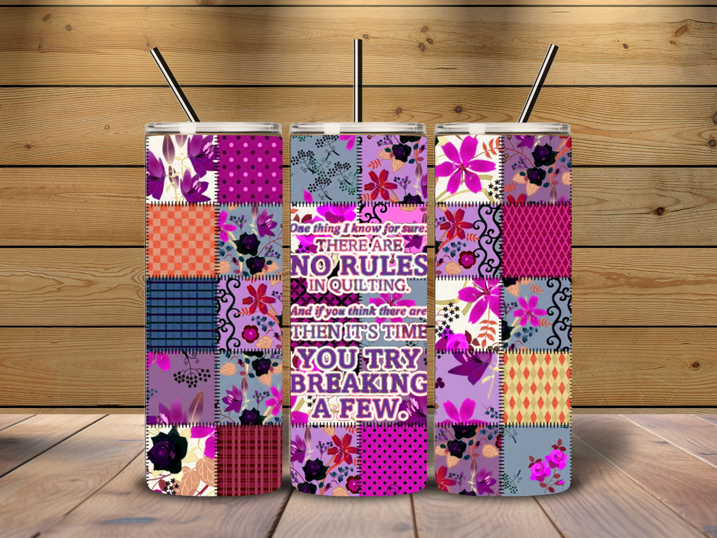 No Rules in Quilting 20 oz Tumbler