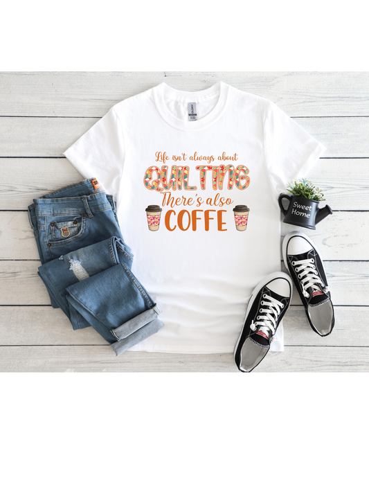 Quilting & Coffee Graphic T