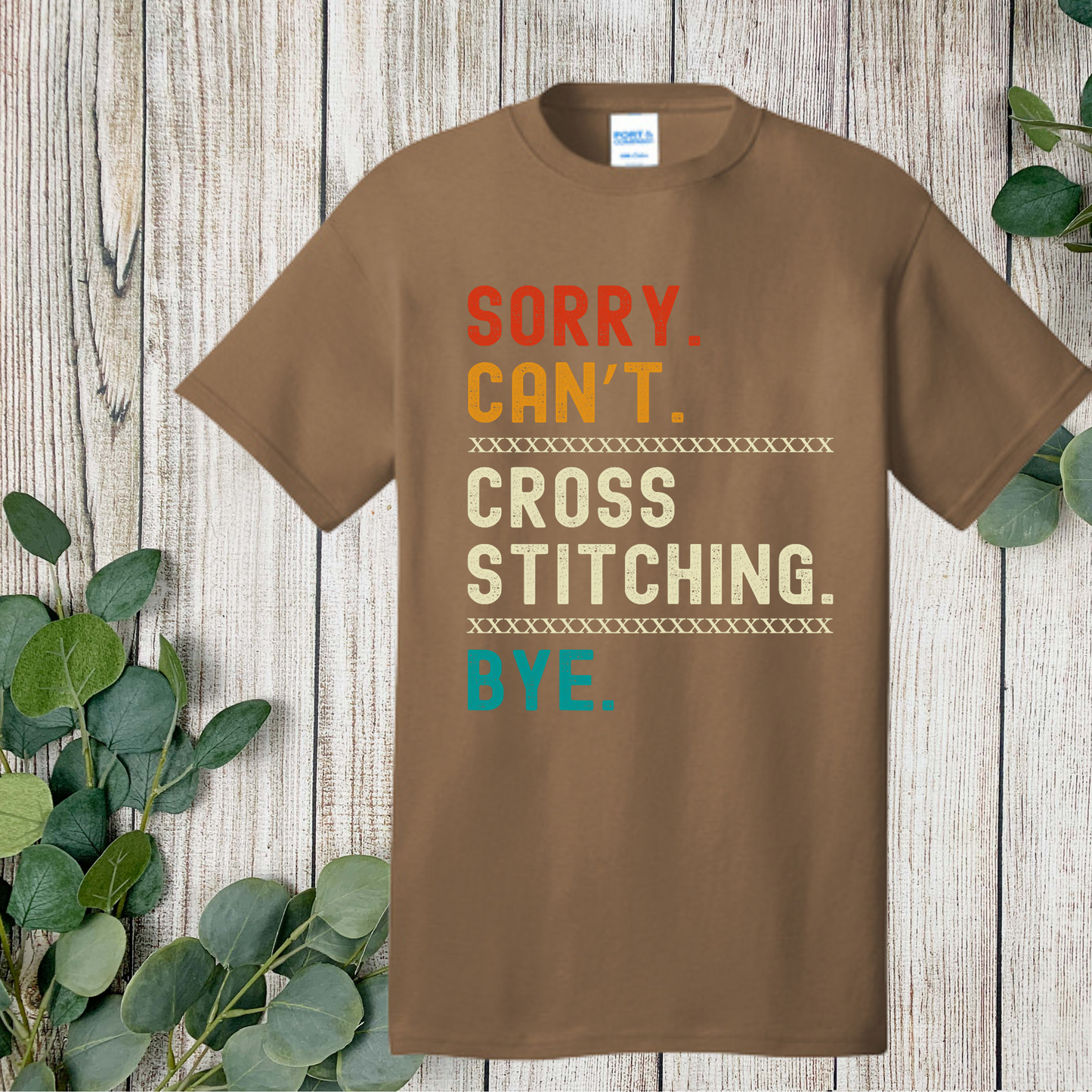 Sorry. Can't. Cross Stitching. Bye.